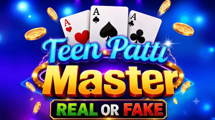 Is Teen Patti Master real or fake – safety check
